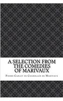 A Selection from the Comedies of Marivaux
