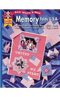 Memory Folds USA: 16 Folding Papers for Tea-Bag Stars, Shirts, Boxes, Pants, Pinewheels, Cranes Fish, Flags & More