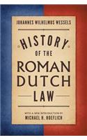 History of the Roman-Dutch Law