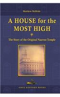 A House for the Most High