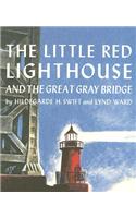 Little Red Lighthouse and the Great Gray Bridge, the (1 Hardcover/1 CD)