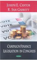 Campaign Finance Legislation in Congress