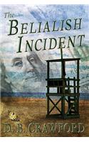 The Belialish Incident