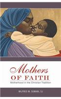 Mothers of Faith