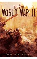 The 2nd World War II