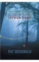 Rogue Seed