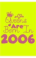 Queens Are Born In 2006 Notebook: Lined Notebook/Journal Gift 120 Pages, 6x9 Soft Cover, Matte Finish, Yellow Cover