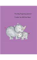 The Only Pregnancy Journal / Tracker You will Ever Need