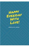 Happy Everyday With Love