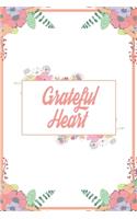 Grateful Heart: 110 Days of Habits & Happy Planner, Self Care, Writing Journal Things I Am Grateful For, Affirmations, Happiness Gift