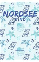 Nordseekind Kalender 2020 für alle die Norddeutschland und die Nordsee lieben