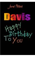 Davis: Happy Birthday To you Sheet 9x6 Inches 120 Pages with bleed - A Great Happy birthday Gift