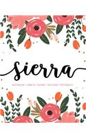 Sierra: Notebook - Libreta - Cahier - Taccuino - Notizbuch: 110 pages paginas seiten pagine: Modern Florals First Name Notebook in Coral, Pink & Orange on W