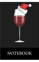 Wine Santa Christmas Notebook: Blank Lined Notebook, Composition Book for School Diary Writing Notes, Taking Notes, Recipes, Sketching, Writing, Organizing, Doodling,