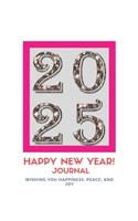 New Year 2025 Gift: Lined Notebook / Journal Gift, 120 Pages, 6x9, Soft Cover, Matte Finish