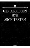 Geniale Ideen eines Architekten Notizbuch