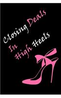 Closing Deals in High Heels