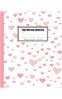 Composition Notebook: Wide Ruled Heart Notebook For Girls