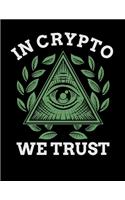 In Crypto We Trust