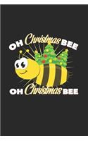 Oh christmas bee