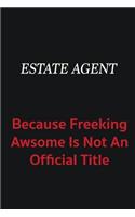 Estate Agent because freeking awsome is not an official title: Writing careers journals and notebook. A way towards enhancement