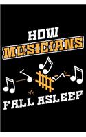 How Musician Fall Asleep