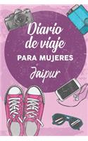 Diario De Viaje Para Mujeres Jaipur: 6x9 Diario de viaje I Libreta para listas de tareas I Regalo perfecto para tus vacaciones en Jaipur