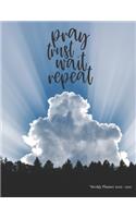 Pray trust wait repeat