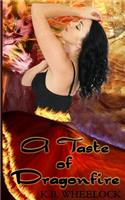 Taste of Dragonfire