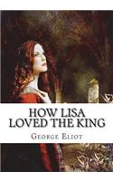 How Lisa Loved the King