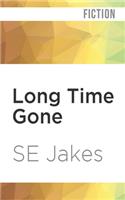 Long Time Gone