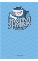 Mama Shark Journal Notebook: 100 Pages 6 x 9 Lined Writing Paper Diary Planner To Do List Funny Mom Mother