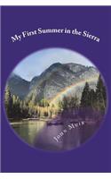My First Summer in the Sierra