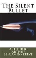 The Silent Bullet