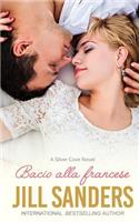 Bacio alla francese: (2 Silver Cove)