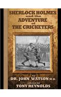 Sherlock Holmes and the Adventure of the Cricketers