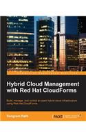 Hybrid Cloud Management with Red Hat CloudForms