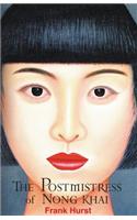 The Postmistress of Nong Khai