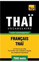 Vocabulaire Français-Thaï pour l'autoformation - 7000 mots: (297 French Collection)