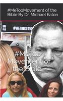 The Me Too Movement of the Bible