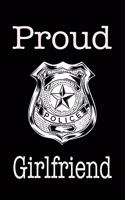 Proud Police Girlfriend