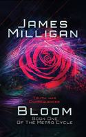 Bloom: Book One Of The Metro Cycle(1 Metro Cycle)