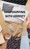 Dropshipping with Shopify