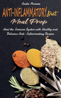Anti-Inflammatory Diet Meal Prep
