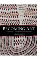 Becoming Art