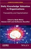Daily Knowledge Valuation in Organizations
