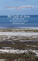 My Lady of Aros and Other Novels