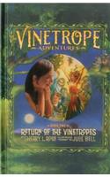 Return of the Vinetropes