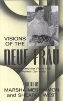Visions of the Neue Frau