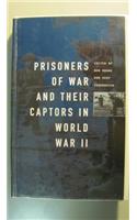 Prisoners of War and Their Captors in World War II